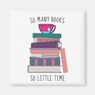 so viele Bücher so wenig Zeitmagnet Magnet