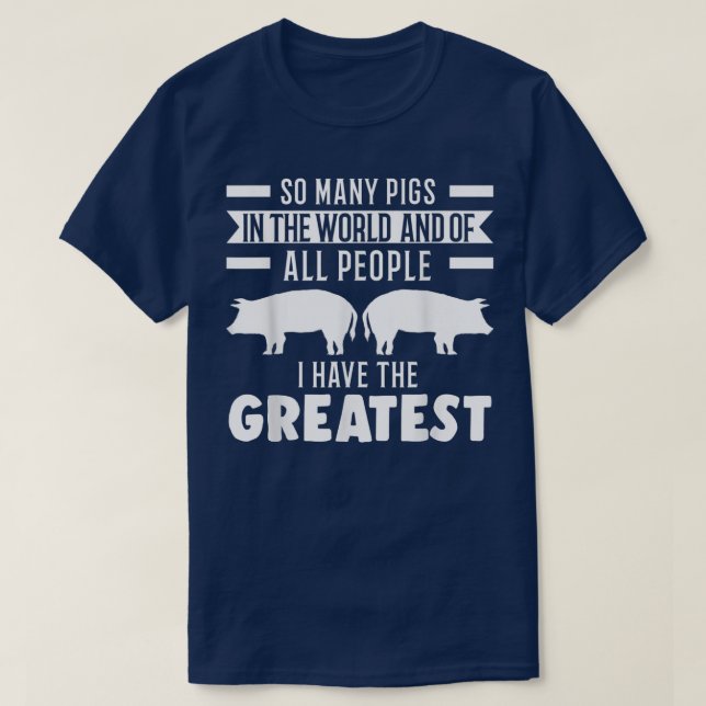 So viele Schweine auf der Welt T-Shirt (Design vorne)