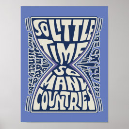 So wenig Zeit, so viele Länder - psychedelisch Poster