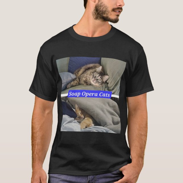 Soap Opera Cats T - Shirt (Vorderseite)