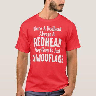 Sobald ein Rotkopfröschel immer ein Rotkopfröschch T-Shirt