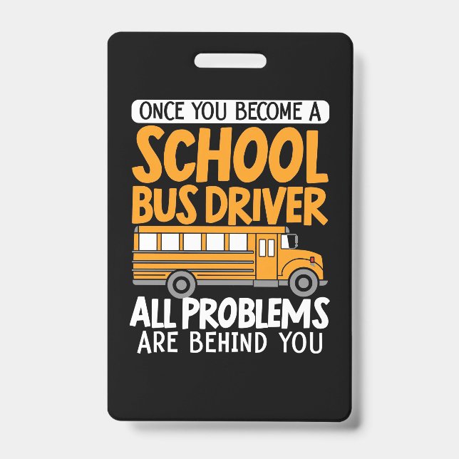 Sobald Sie ein Schulbusfahrer geworden sind Ausweis (Vorderseite)