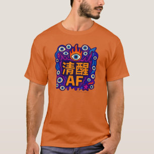 Sober AF - Chinesisch - T-Shirt