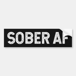 Sober AF Lustige schlichte Zitate Autoaufkleber