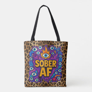Sober AF - Tasche