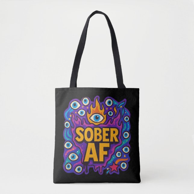 Sober AF -  Tasche (Vorderseite)