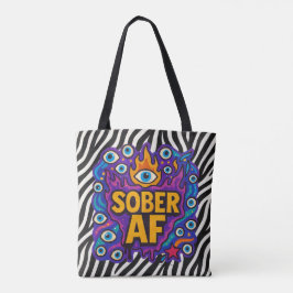 Sober AF -  Tasche