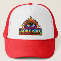 Sober AF - Trucker-Mütze