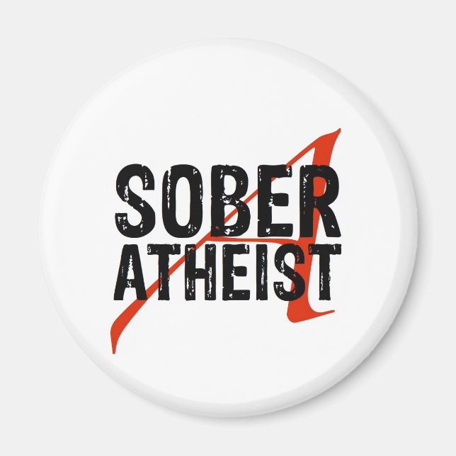 Sober Atheist Magnet (Vorne)