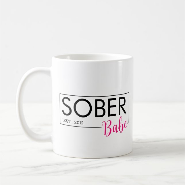 Sober Babe Est. Benutzerdefiniertes Datum Kaffeetasse (Links)