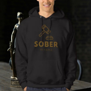 Sober Comme Juge - Gold Gavel Sweat - shirt à capu