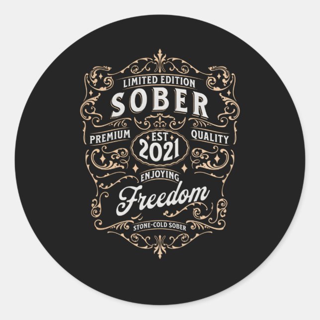Sober seit 2021 Sobriety nüber Anniversary Runder Aufkleber (Vorderseite)