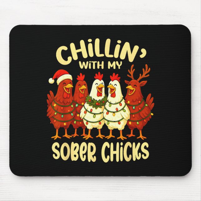 Sobriety Anniversary Recovery Funny Sober Chicks  Mousepad (Vorne)