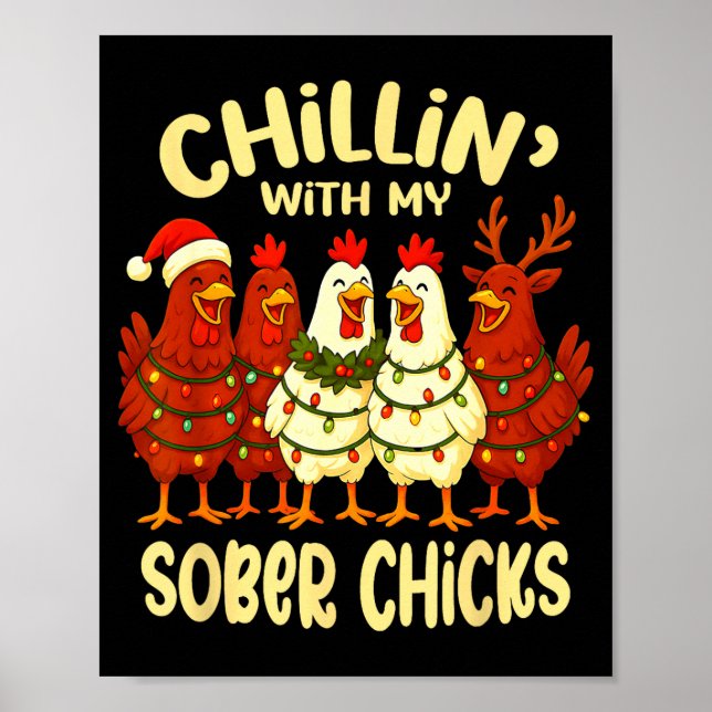 Sobriety Anniversary Recovery Funny Sober Chicks  Poster (Vorne)