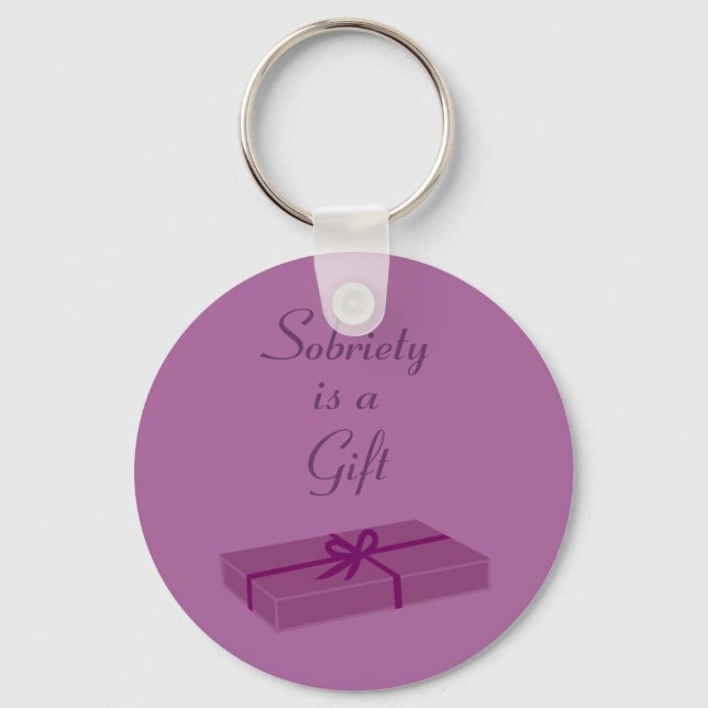 Sobriety ist ein Geschenk Schlüsselkette Schlüsselanhänger (Vorderseite)