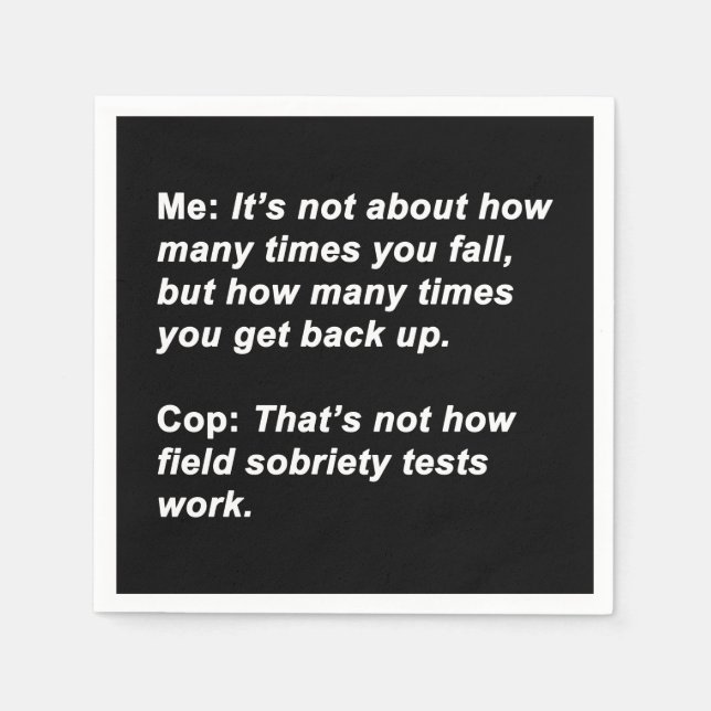 Sobriety Test Serviette (Vorderseite)
