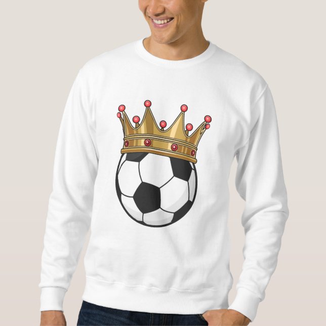 Soccer Crown King Sweatshirt (Vorderseite)