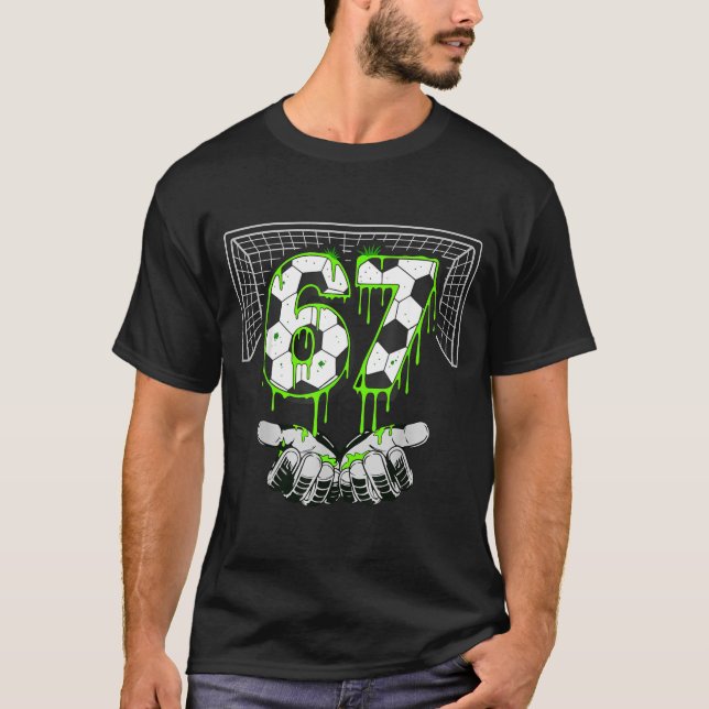 Soccer Drip Number 67 Boys Soccer Player 67 Footba T-Shirt (Vorderseite)
