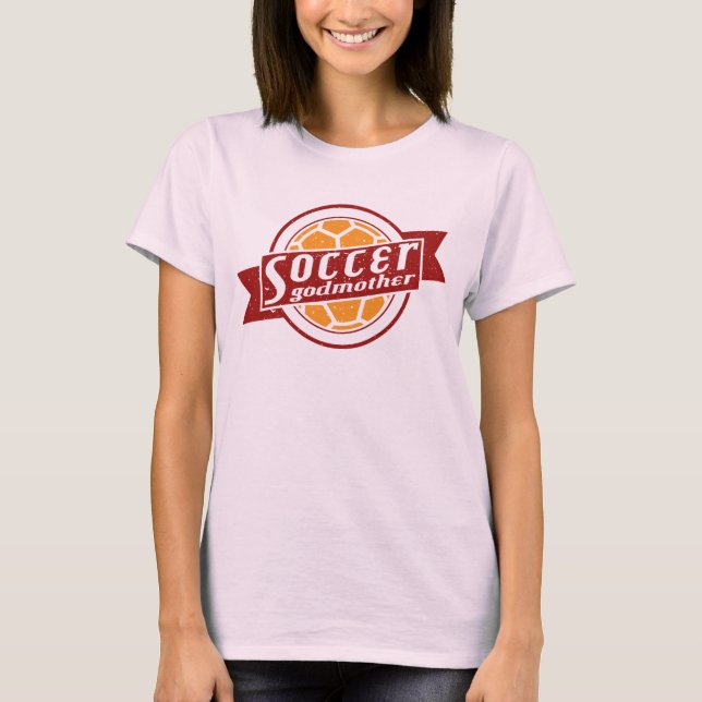 Soccer Godmutter T-Shirt (Vorderseite)