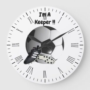 Soccer Im A Keeper, Wall Clock Große Wanduhr