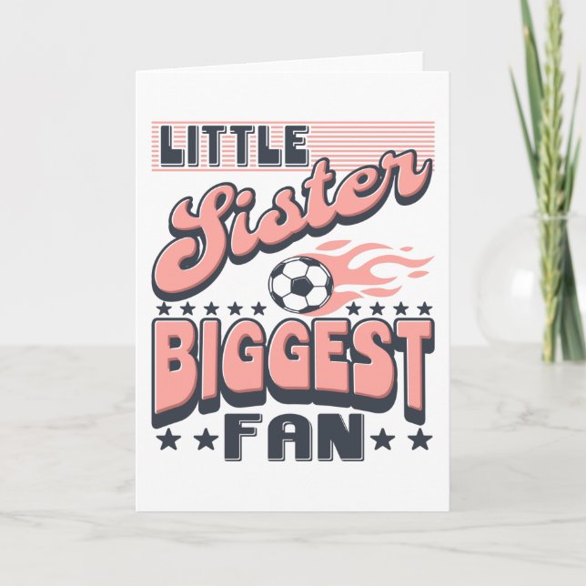 Soccer Little Sister Biggest Fan Karte (Vorderseite)