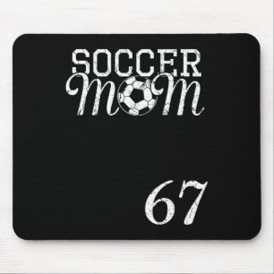 Soccer-Mom-Trikotnummer 67 Lieblingsspieler #67 Te Mousepad