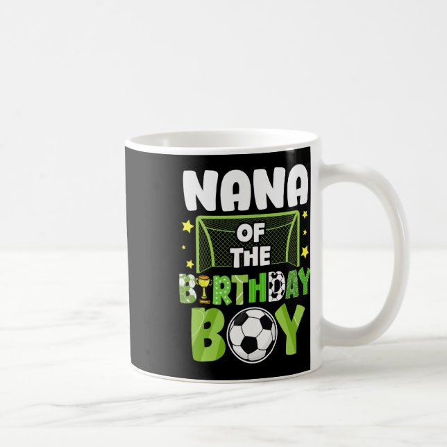 Soccer Nana Birthday Boy Party Soccer Family Match Kaffeetasse (Rechts)