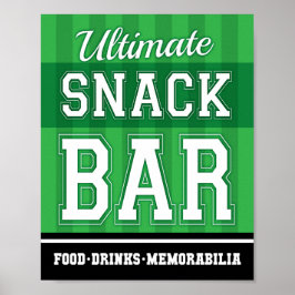 Soccer Party ULTIMATE SNACK BAR signieren Print Poster