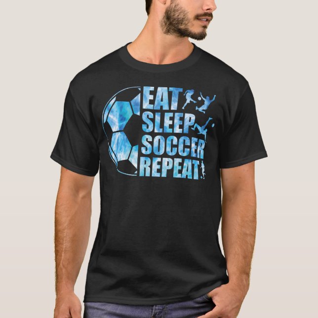 Soccer T Shirt essen Schlafsoccer Wiederholung Jun (Vorderseite)