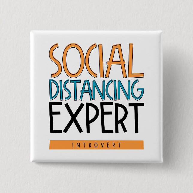 Social Distancing Expert Introvert Button (Vorderseite)