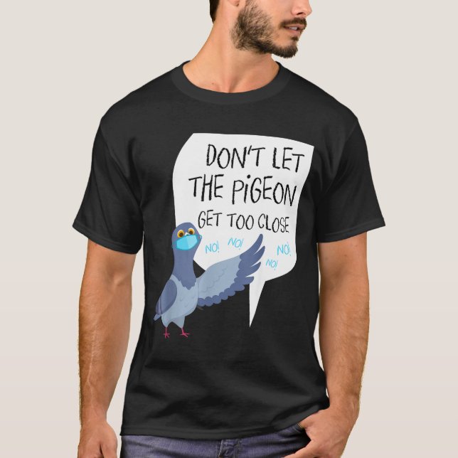 Social Distancing Parody Don't Let The Geon Get To T-Shirt (Vorderseite)