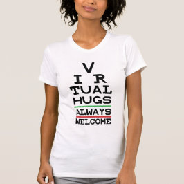 Social Distancing Virtual Hugs Eyechart T-Shirt
