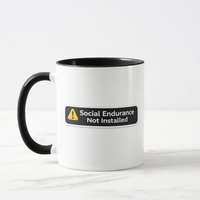 Social Endurance Not Installed Warning Design Tasse (Links)