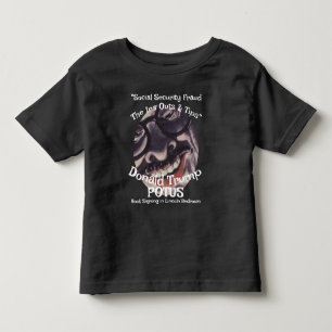 "Social Security Betrug Ein Aus & Tipps" Trump Kleinkind T-shirt