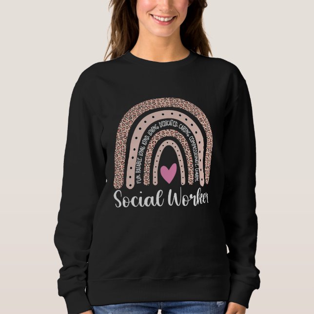 Social Worker Love Rainbow Leopard Quote Sweatshirt (Vorderseite)
