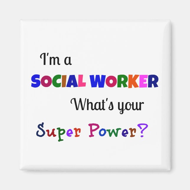 Social Worker Super Power Magnet (Vorne)