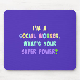 Social Worker Super Power Mousepad