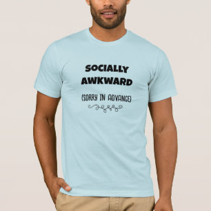 Socially Awkward Désolé d'avance T-shirt homme