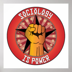 Sociology Is Power Poster