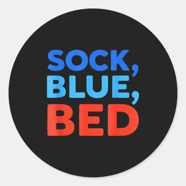Sock Blue Bed Funny Meme  Runder Aufkleber (Vorderseite)