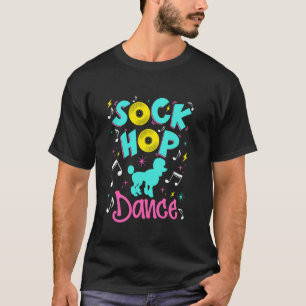 Sock Hop Dance Fun Retro Poodle Music T-Shirt