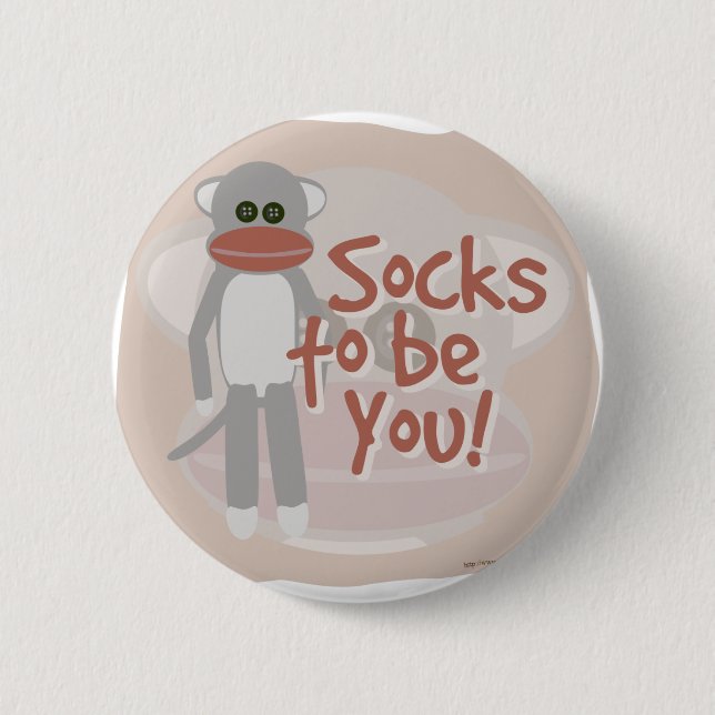 Socken, zum Sie zu sein! Button (Vorderseite)