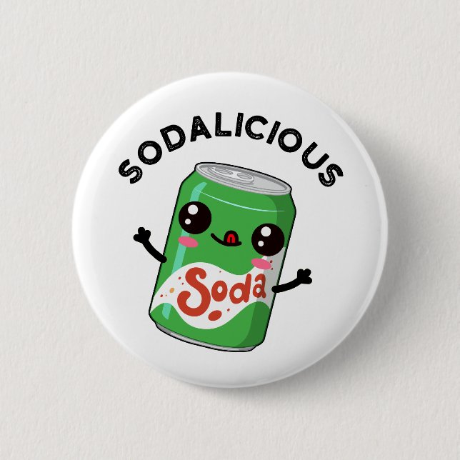 Soda licious Funny Soda Pop Pun Button (Vorderseite)