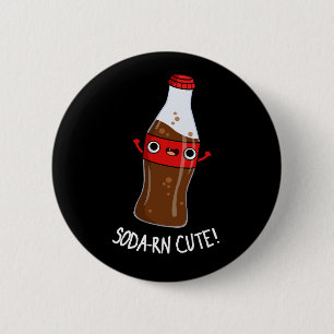 Soda-rn Niedlich Funny Soda Pun Dark BG Button