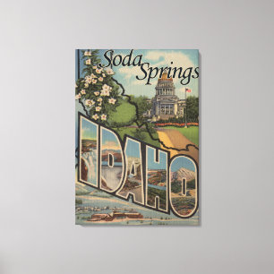 Soda Springs, Idaho - Große Buchstabenszenen Leinwanddruck