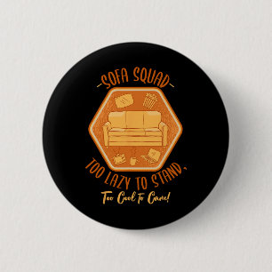 Sofa-Truppe Couch-Surfen Faulheit Nickerchen Faule Button