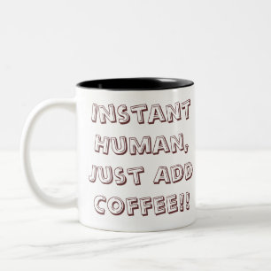 Sofortiger Mensch (Kaffee-Tasse) Zweifarbige Tasse