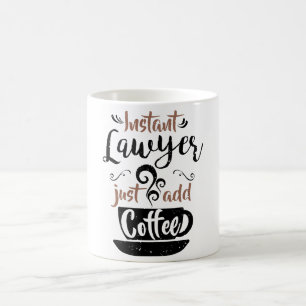 Sofortiger Rechtsanwalt addieren gerade Kaffee Kaffeetasse