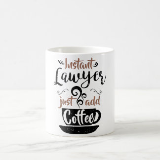 Sofortiger Rechtsanwalt addieren gerade Kaffee Kaffeetasse