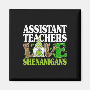 Sofortlehrer lieben Schabernack Shamrock St. Patri Magnet